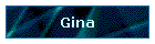 Gina